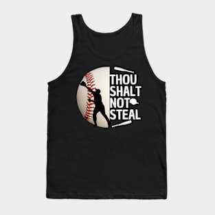 Thou Shalt Not Steal Baseball Catcher Quotes Graphic Tank Top